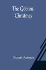 The Goblins' Christmas - Book