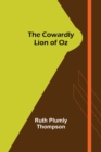 The Cowardly Lion of Oz - Book