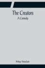 The Creators; A Comedy - Book