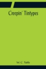 Creepin' Tintypes - Book