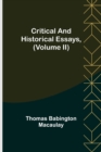 Critical and Historical Essays, (Volume II) - Book
