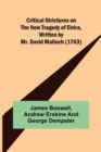 Critical Strictures on the New Tragedy of Elvira, Written by Mr. David Malloch (1763) - Book