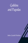 Goblins and Pagodas - Book