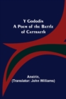 Y Gododin : A Poem of the Battle of Cattraeth - Book