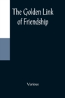 The Golden Link of Friendship - Book