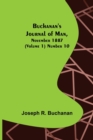 Buchanan's Journal of Man, November 1887 (Volume 1) Number 10 - Book