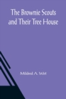 The Brownie Scouts and Their Tree House - Book