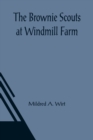 The Brownie Scouts at Windmill Farm - Book