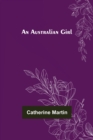 An Australian Girl - Book