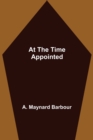 At the Time Appointed - Book