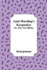 Aunt Harding's Keepsakes; Or, The Two Bibles - Book