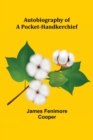 Autobiography of a Pocket-Handkerchief - Book