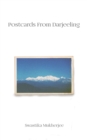 Postcards From Darjeeling : The tale of a lost friendship - eBook