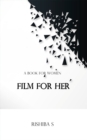 Film For Her : A Book for Women - eBook