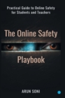 The Online Safety Playbook : Practical Guide to Online Safety for All - Book