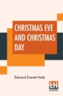Christmas Eve And Christmas Day : Ten Christmas Stories - Book