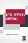 Betty Leicester's Christmas - Book