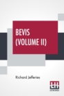 Bevis (Volume II) : The Story Of A Boy, In Three Volumes, Vol. II. - Book