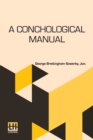 A Conchological Manual - Book