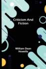 Criticism And Fiction - Book