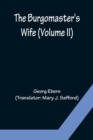 The Burgomaster's Wife (Volume II) - Book