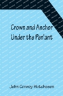 Crown and Anchor; Under the Pen'ant - Book