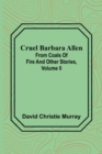 Cruel Barbara Allen; From Coals Of Fire And Other Stories, Volume II - Book