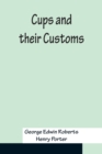 Cups and their Customs - Book
