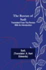 The Bustan of Sadi; Translated from the Persian with an introduction - Book