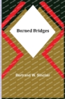 Burned Bridges - Book