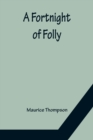 A Fortnight of Folly - Book