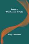 Frank at Don Carlos' Rancho - Book