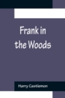 Frank in the Woods - Book