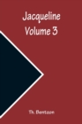 Jacqueline - Volume 3 - Book