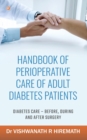 Handbook Of Perioperative Care Of Adult Diabetes Patients - Book