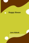 Happy House - Book