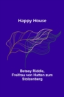 Happy House - Book