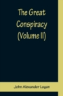 The Great Conspiracy (Volume II) - Book