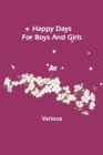 Happy Days for Boys and Girls - Book
