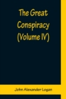 The Great Conspiracy (Volume IV) - Book