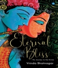 Eternal Bliss - My Journey to the Divine - eBook