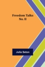 Freedom Talks No. II - Book