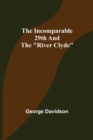 The Incomparable 29th and the River Clyde - Book