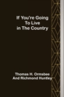 If You're Going to Live in the Country - Book