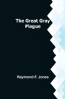 The Great Gray Plague - Book