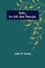 India, Its Life and Thought - Book
