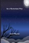 In a Mysterious Way - Book