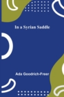 In a Syrian Saddle - Book