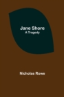 Jane Shore; A Tragedy - Book