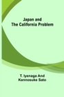 Japan and the California Problem - Book